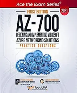 AZ-700: Designing and Implementing Microsoft Azure Networking Solutions
