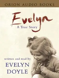 Evelyn: A True Story (Audiobook)