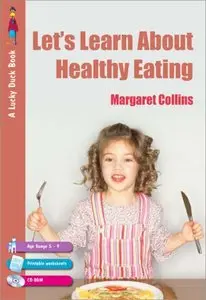 Let's Learn about Healthy Eating (Lucky Duck Books)