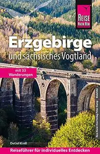 Reise Know-How Reiseführer Erzgebirge und Sächsisches Vogtland