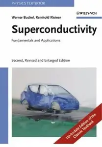 Superconductivity: Fundamentals and Applications (2nd edition)