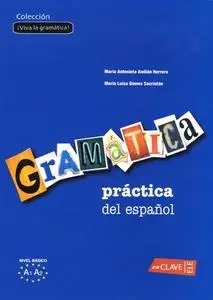 Gramatica practica del espanol, nivel elemental