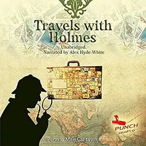 «Travels with Holmes» by Pennie Mae Cartawick