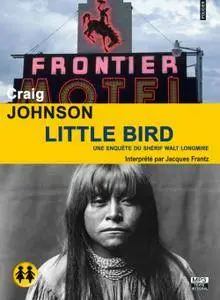 Craig Johnson, "Little bird"