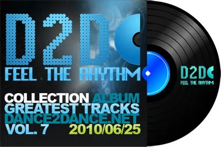 D2D - Collection Album Vol. 07 - Greatest Tracks (2010)