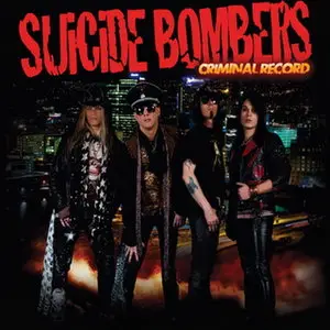 Suicide Bombers - Criminal Record (2012)