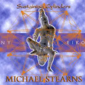 Michael Stearns - Sustaining Cylinders (1977) [Reissue 2001]