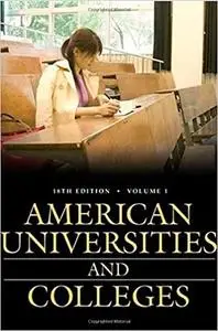 American Universities and Colleges [Two Volumes] [2 volumes] Ed 18