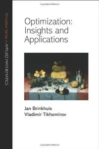 Optimization: Insights and Applications (repost)