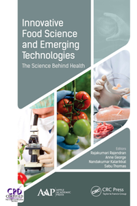 Innovative Food Science and Emerging Technologies : The Science Behind Health