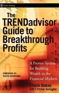 The TRENDadvisor Guide to Breakthrough Profits (Repost)