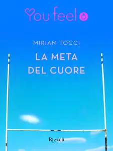 Miriam Tocci - La meta del cuore