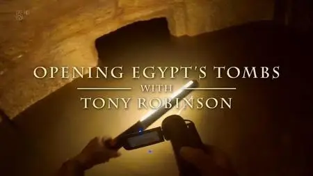 Channel 5 - Opening Egypt's Tombs (2018)