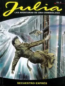 Julia 12 (de 12). Secuestro express. Las aventuras de una criminóloga