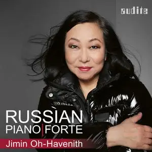 Jimin Oh-Havenith - Russian PianoForte (2022)
