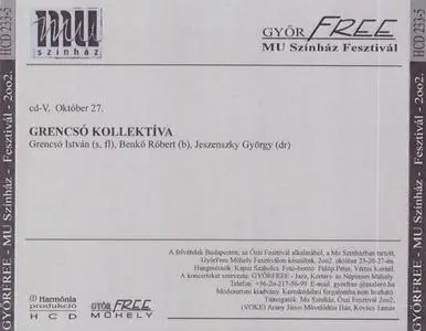 Grencso Collective - MU Theater Festival (2002)