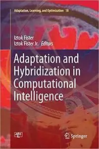 Adaptation and Hybridization in Computational Intelligence (Repost)