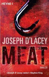 Joseph D'Lacey - Meat