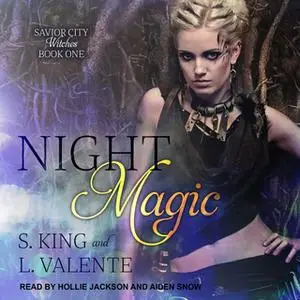 «Night Magic» by S. King,L. Valente