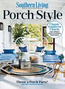 Southern Living Porch Style – February 2023