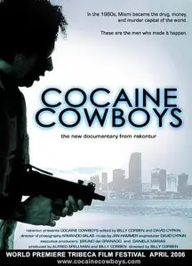 Cocaine Cowboys (2006)