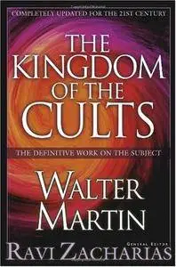 The Kingdom of the Cults