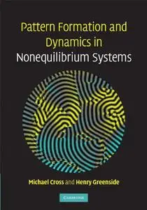 Pattern Formation and Dynamics in Nonequilibrium Systems