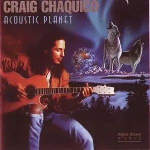 Craig Chaquico - Acoustic Planet (1994)