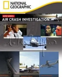 National Geographic Air Crash Investigation Complete Season Two (6 Episodes)