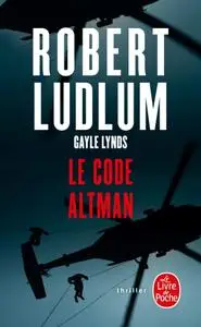 Robert Ludlum, "Le code Altman"