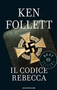 Ken Follet - Il codice Rebecca