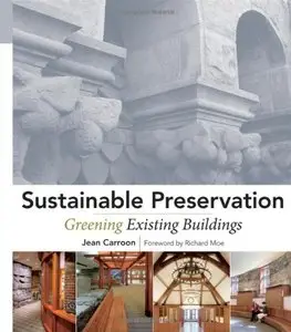 Sustainable Preservation: Greening Existing Buildings (repost)