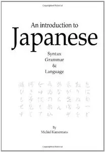 An introduction to Japanese - Syntax, Grammar & Language (Repost)