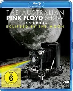 The Australian Pink Floyd Show: Eclipsed by the Moon – Live in Germany (2013)