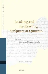 Reading and Re-Reading Scripture at Qumran (Repost)