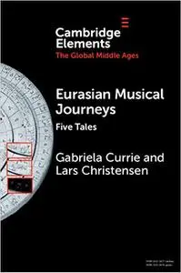 Eurasian Musical Journeys: Five Tales