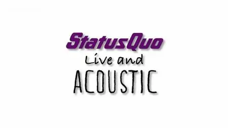 BBC - Status Quo: Live and Acoustic (2015)