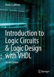 Introduction To Logic Circuits Logic Design With Vhdl - 