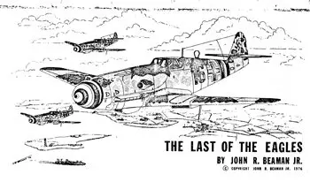 The Last of the Eagles: A Scale Modeler's Guide to the Messerschmitt Bf 109 G and K