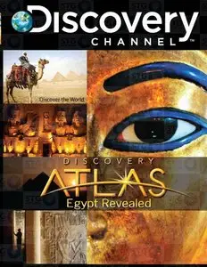 Discovery Atlas: Egypt Revealed (2008)