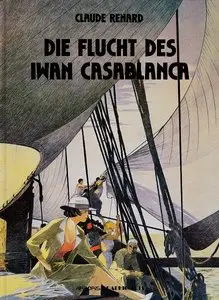 Die Flucht des Ivan Casablanca
