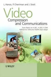 Video Compression and Communications [Repost]
