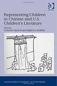 Representing Children in Chinese and U.S. Children's Literature