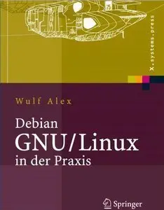 Debian GNU/Linux in der Praxis (repost)