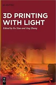 3D Printing with Light