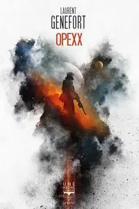 Laurent Genefort, "Opexx"