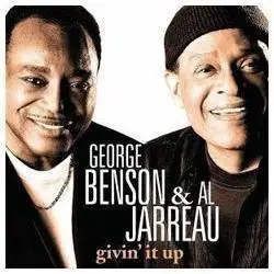 George Benson  & Al Jarreau - Givin' it up (2006)