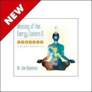 Blessing of the Energy Centers II with Symbols: Guided Meditation