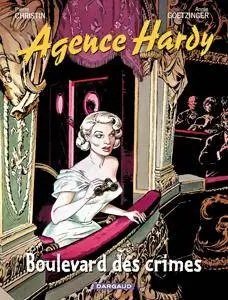 Agence Hardy 6 - Boulevard des crimes