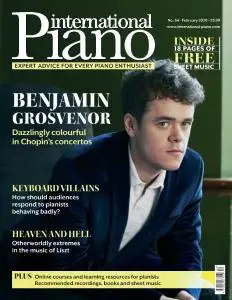 International Piano - Issue 64 - February 2020